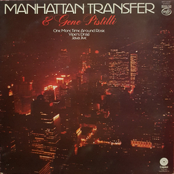 The Manhattan Transfer / Eugene Pistilli Manhattan Transfer And Gene Pistilli Vinyl LP USED