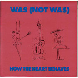 Was (Not Was) How The Heart Behaves USED VINYL 7INCH 45 RPM SINGLE STEREO