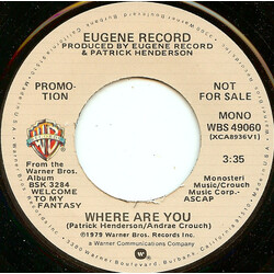 Eugene Record Where Are You USED VINYL 7INCH 45 RPM PROMO STEREO MONO