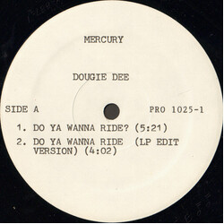 Dougie Dee Do Ya Wanna Ride? USED VINYL 12INCH 33 S RPM PROMO