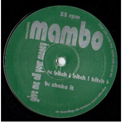 Mambo Give Me All Your Money USED VINYL 12INCH 33 S RPM