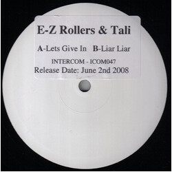 E-Z Rollers / Tali Let's Give In / Liar Liar USED VINYL 12INCH WHITE LABEL PROMO 45 RPM