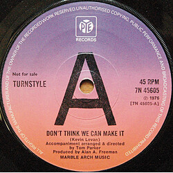 Turnstyle (4) Don't Think We Can Make It USED VINYL 7INCH 45 RPM SINGLE PROMO