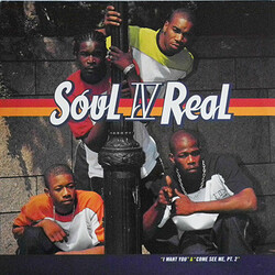 Soul For Real I Want You / Come See Me Pt. 2 USED VINYL 12INCH PROMO