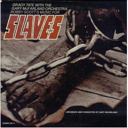 Grady Tate / The Gary McFarland Orchestra / Bobby Scott Slaves Vinyl LP USED