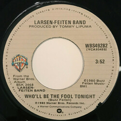 Larsen-Feiten Band Who'll Be The Fool Tonight USED VINYL 7INCH SINGLE