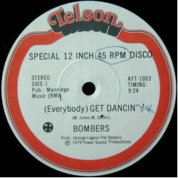 Bombers (Everybody) Get Dancin' USED VINYL 12INCH 45 RPM STEREO