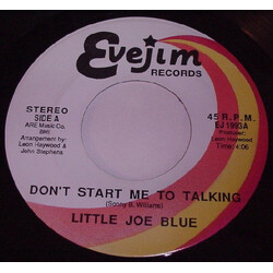 Little Joe Blue Don't Start Me To Talking / Dirty Work Going On USED VINYL 7INCH 45 RPM