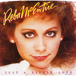 Reba McEntire Just A Little Love USED VINYL 7INCH 45 RPM SINGLE