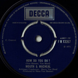 Mouth & MacNeal How Do You Do ? USED VINYL 7INCH 45 RPM