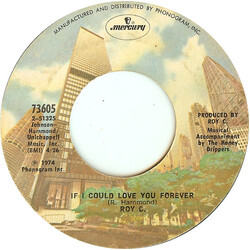 Roy C. Hammond If I Could Love You Forever USED VINYL 7INCH 45 RPM STEREO