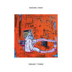 Nadine Shah Dreary Town USED VINYL 7INCH 45 RPM