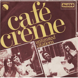 Café Crème Unlimited Citations Vinyl 7" USED