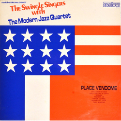 Les Swingle Singers / The Modern Jazz Quartet Place Vendome Vinyl LP USED