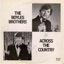 The Boyles Brothers Across The Country Vinyl LP USED