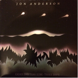 Jon Anderson Easier Said Than Done / Three Ships Vinyl 7" USED