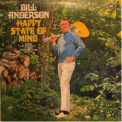 Bill Anderson (2) Happy State Of Mind Vinyl LP USED