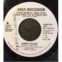 James House Hard Times For An Honest Man USED VINYL 7INCH PROMO