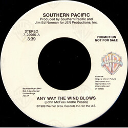 Southern Pacific Any Way The Wind Blows USED VINYL 7INCH 45 RPM PROMO SINGLE