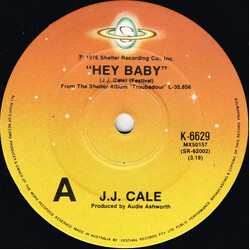 J.J. Cale Hey Baby USED VINYL 7INCH 45 RPM