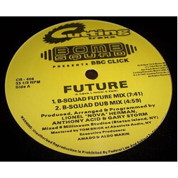 The Bomb Squad (3) / BBC Click Future USED VINYL 12INCH 33 S RPM