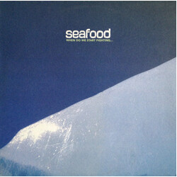 Seafood When Do We Start Fighting... Vinyl LP USED