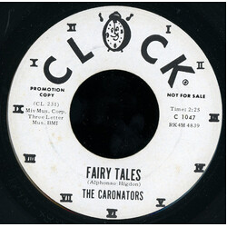 The Caronators Fairy Tales / Lonely Street USED VINYL 7INCH 45 RPM PROMO