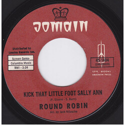 Round Robin Kick That Little Foot Sally Ann USED VINYL 7INCH 45 RPM SINGLE STYRENE