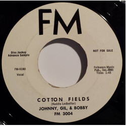 Johnny, Gil, & Bobby Cotton Fields USED VINYL 7INCH 45 RPM PROMO
