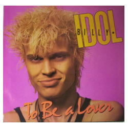 Billy Idol To Be A Lover Vinyl 12" USED