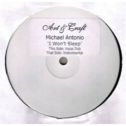 Michael Antonio I Won't Sleep USED VINYL 12INCH WHITE LABEL