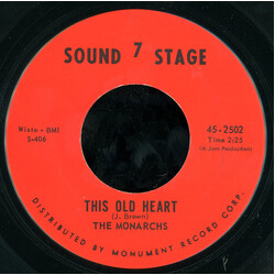 The Monarchs This Old Heart USED VINYL 7INCH 45 RPM SINGLE