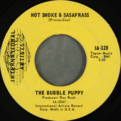 Bubble Puppy Hot Smoke & Sasafrass USED VINYL 7INCH 45 RPM SINGLE STYRENE