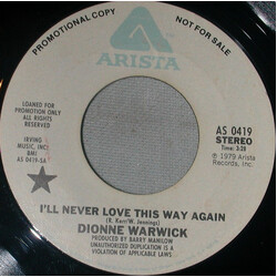 Dionne Warwick I'll Never Love This Way Again USED VINYL 7INCH 45 RPM PROMO