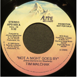 Tim Malchak Not A Night Goes By USED VINYL 7INCH 45 RPM PROMO STEREO