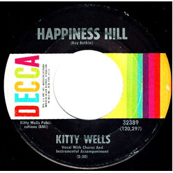 Kitty Wells Happiness Hill / You're No Angel Yourself USED VINYL 7INCH 45 RPM SINGLE