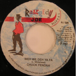 Chuck Fender / Alkatraz (2) Weh We Deh Ya Fa / Do You Know USED VINYL 7INCH 45 RPM