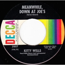 Kitty Wells Meanwhile, Down At Joe's / Leavin' Town Tonight USED VINYL 7INCH 45 RPM SINGLE