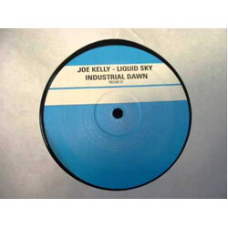 Joe Kelly Liquid Sky / Industrial Dawn USED VINYL 12INCH