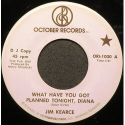 Jim Kearce (2) What Have You Got Planned Tonight, Diana USED VINYL 7INCH 45 RPM PROMO