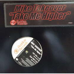 Mike Takeover Take Me Higher USED VINYL 12INCH