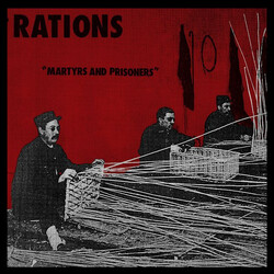 Rations Martyrs And Prisoners USED VINYL 7INCH 45 RPM NUMBERED