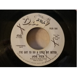 Joe Tex I've Got To Do A Little Bit Better USED VINYL 7INCH 45 RPM SINGLE PROMO