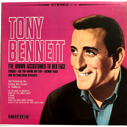 Tony Bennett / Al Tornello I've Grown Accustomed To Her Face Vinyl LP USED