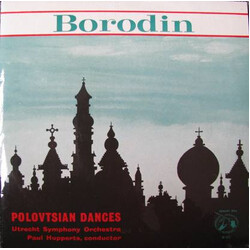 Alexander Borodin / Utrechts Stedelijk Orkest / Paul Hupperts Polovtsian Dances USED VINYL 7INCH 33 S RPM MONO