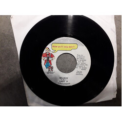 Lady P Believe USED VINYL 7INCH 45 RPM SINGLE