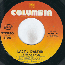 Lacy J. Dalton 16th Avenue / You Can't Take The Texas Out Of Me Vinyl 7" USED