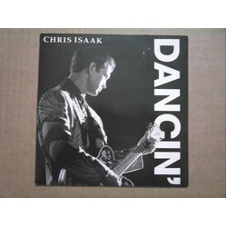 Chris Isaak Dancin' USED VINYL 7INCH SINGLE