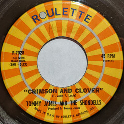 Tommy James & The Shondells Crimson And Clover USED VINYL 7INCH SINGLE 45 RPM
