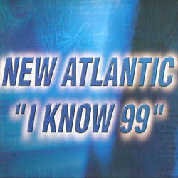New Atlantic I Know 99 USED VINYL 12INCH